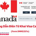 Hướng Dẫn Làm Tờ Khai Visa Canada (Form IMM5257a)